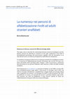 Research paper thumbnail of La numeracy nei percorsi di alfabetizzazione rivolti ad adulti stranieri analfabeti