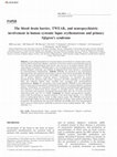 Research paper thumbnail of The blood–brain barrier, TWEAK, and neuropsychiatric involvement in human systemic lupus erythematosus and primary Sjögren’s syndrome