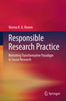 Research paper thumbnail of Responsible Research Practice - Revisiting Transformative Paradigm