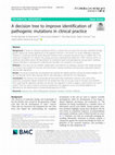 Research paper thumbnail of A decision tree to improve identification of pathogenic mutations in clinical practice