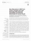 Research paper thumbnail of New Alternatives to Milk From Pulses: Chickpea and Lupin Beverages With Improved Digestibility and Potential Bioactivities for Human Health