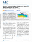 Research paper thumbnail of Simulation and Design of a Water-Gas Shift Catalytic Multitubular Reactor with Integrated Heat Exchange