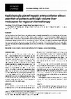 Research paper thumbnail of Radiologically placed hepatic artery catheter allows selection of patients with high-volume liver metastases for regional chemotherapy