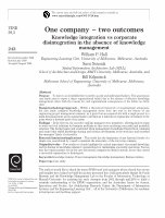 Research paper thumbnail of One company – two outcomes: knowledge integration vs corporate disintegration in the absence of knowledge management