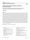 Research paper thumbnail of A Framework for the Empirical Investigation of Mindfulness Meditative Development