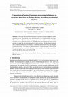 Research paper thumbnail of Comparison of natural language processing techniques in social bot detection on Twitter during Brazilian presidential elections