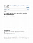 Research paper thumbnail of TOO LITTLE, TOO LATE: THE ICC AND THE POLITICS OF PROSECUTORIAL PROCRASTINATION IN GEORGIA