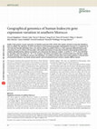 Research paper thumbnail of Geographical genomics of human leukocyte gene expression variation in southern Morocco