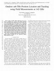 Research paper thumbnail of Outdoor sub-THz Position Location and Tracking using Field Measurements at 142 GHz