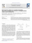 Research paper thumbnail of Diastereoselective synthesis of an argatroban intermediate, ethyl (2R,4R)-4-methylpipecolate, by means of a Mandyphos/rhodium complex-catalyzed hydrogenation