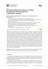 Research paper thumbnail of Psychosocial Risk Prevention in a Global Occupational Health Perspective. A Descriptive Analysis