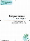 Research paper thumbnail of Apresentação de Justiças e fracassos em xeque: método e pesquisa em conversas de historiadores