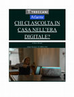 Research paper thumbnail of CHI CI ASCOLTA IN CASA, NELL’ERA DIGITALE?