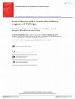 Research paper thumbnail of State of the research in community resilience: progress and challenges