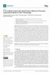 Research paper thumbnail of A Two-Mode Underwater Smart Sensor Object for Precision Aquaculture Based on AIoT Technology