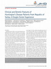 Research paper thumbnail of Clinical and genetic features of Huntington’s disease patients from Serbia: A single-center experience