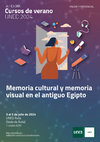 Research paper thumbnail of Memoria cultural y memoria visual en el antiguo Egipto (2024) Curso presencial y online (3-5 julio 2024)