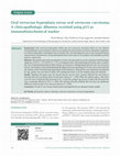 Research paper thumbnail of Oral verrucous hyperplasia versus oral verrucous carcinoma: A clinicopathologic dilemma revisited using p53 as immunohistochemical marker