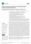 Research paper thumbnail of Trusted Autonomous Operations of Distributed Satellite Systems Using Optical Sensors