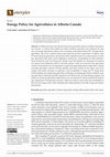 Research paper thumbnail of Energy Policy for Agrivoltaics in Alberta Canada