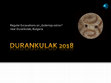 Research paper thumbnail of ARCHAEOLOGICAL COMPLEX DURANKULAK. Regular Excavations on Golemija ostrov Tell in 2018. (BG Presentation 2019)