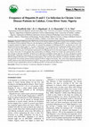 Research paper thumbnail of Frequency of Hepatitis B and C Co-Infection in Chronic Liver Disease Patients in Calabar, Cross River State, Nigeria