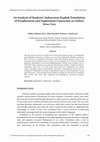 Research paper thumbnail of An Analysis of Students’ Indonesian-English Translation of Dysphemism and Euphemism Expression on Online News Text