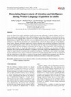 Research paper thumbnail of Dissociating Improvement of Attention and Intelligence during Written Language Acquisition in Adults