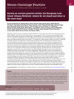 Research paper thumbnail of Survey on current practice within the European Low-Grade Glioma Network: where do we stand and what is the next step?