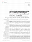 Research paper thumbnail of Microsurgical Treatment and Follow-Up of KOOS Grade IV Vestibular Schwannoma: Therapeutic Concept and Future Perspective