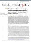 Research paper thumbnail of Cognitive control over memory – individual differences in memory performance for emotional and neutral material