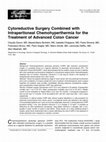 Research paper thumbnail of Cytoreductive Surgery Combined with Intraperitoneal Chemohyperthermia for the Treatment of Advanced Colon Cancer