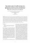 Research paper thumbnail of New Approaches to the Reconstruction of Kinship and Social Structure Based on Bioarchaeological Analysis of Neolithic Multiple and Collective Graves.