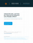 Research paper thumbnail of Variación del lactato en triatletas durante una prueba sprint