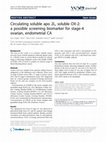 Research paper thumbnail of Circulating soluble apo 2L, soluble OX-2: a possible screening biomarker for stage-4 ovarian, endometrial CA