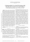 Research paper thumbnail of Carbamazepine Co-Crystal Screening With Dicarboxylic Acids Co-Crystal Formers