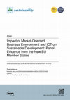 Research paper thumbnail of Impact of Market-Oriented Business Environment and ICT on Sustainable Development: Panel Evidence from the New EU Member States