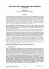 Research paper thumbnail of ANALYSIS OF SOCIAL MEDIA ADDICTION IN UNIVERSITY STUDENTS