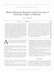 Research paper thumbnail of Medical Education Research at the University of Kentucky College of Medicine