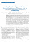 Research paper thumbnail of Peripheral Blood Gene Expression Analysis in Intestinal Transplantation: A Feasibility Study for Detecting Novel Candidate Biomarkers of Graft Rejection