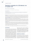 Research paper thumbnail of Dosimetric evaluation of a 320 detector row CT scanner unit