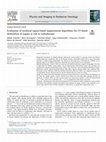 Research paper thumbnail of Evaluation of localized region-based segmentation algorithms for CT-based delineation of organs at risk in radiotherapy