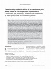 Research paper thumbnail of Construcción y validación inicial de un cuestionario para medir calidad de vida en pacientes esquizofrénicos