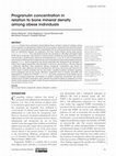 Research paper thumbnail of Progranulin concentration in relation to bone mineral density among obese individuals