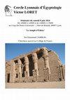 Research paper thumbnail of Séminaire le 8 juin 2024 par Emmanuel Jambon : "Le temple d'Edfou"