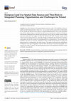 Research paper thumbnail of European Land Use Spatial Data Sources and Their Role in Integrated Planning: Opportunities and Challenges for Poland