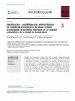 Research paper thumbnail of Identificación y sensibilidad a los antimicrobianos de aislados de estreptococos del grupo viridans provenientes de pacientes internados en un hospital universitario de la ciudad de Buenos Aires