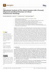 Research paper thumbnail of Operational Analysis of Fire Alarm Systems with a Focused, Dispersed and Mixed Structure in Critical Infrastructure Buildings