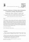 Research paper thumbnail of Voluntary disclosure of balance sheet information in quarterly earnings announcements