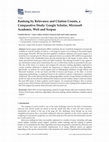 Research paper thumbnail of Ranking by Relevance and Citation Counts, a Comparative Study: Google Scholar, Microsoft Academic, WoS and Scopus